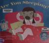 Cover image of Are you sleeping?