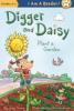 Cover image of Digger and Daisy plant a garden