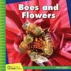 Cover image of Bees and flowers