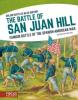 Cover image of The battle of San Juan Hill