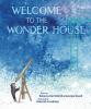 Cover image of Welcome to the wonder house