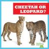 Cover image of Cheetah or leopard?