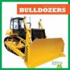 Cover image of Bulldozers