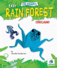 Cover image of Easy rain forest origami