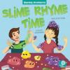 Cover image of Slime rhyme time