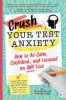 Cover image of Crush your test anxiety