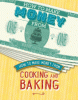 Cover image of How to make money from cooking and baking