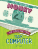 Cover image of How to make money from your computer