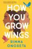 Cover image of How you grow wings