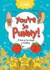 Cover image of You're so punny!