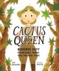 Cover image of Cactus queen