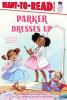 Cover image of Parker dresses up