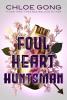 Cover image of Foul heart huntsman