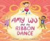 Cover image of Amy Wu and the ribbon dance