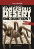 Cover image of Can you survive dangerous desert encounters?