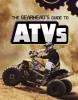 Cover image of The gearhead's guide to ATVs