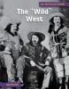 Cover image of The "wild" West