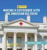 Cover image of Making a difference with the American Red Cross