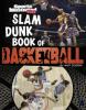 Cover image of Slam dunk book of basketball