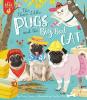 Cover image of The three little pugs and the big, bad cat