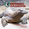 Cover image of All about Asian komodo dragons