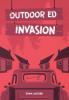 Cover image of Outdoor ed invasion