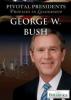 Cover image of George W. Bush