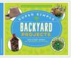 Cover image of Super simple backyard projects