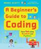 Cover image of A beginner's guide to coding