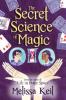 Cover image of The secret science of magic