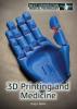 Cover image of 3D printing and medicine