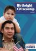 Cover image of Birthright citizenship