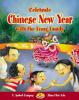 Cover image of Celebrate Chinese New Year with the Fong family