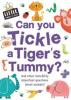 Cover image of Can you tickle a tiger's tummy?