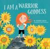 Cover image of I am a warrior goddess
