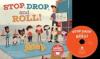 Cover image of Stop, drop, and roll!