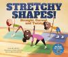 Cover image of Stretchy shapes
