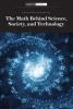 Cover image of The math behind science, society and technology