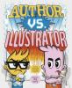 Cover image of Author vs. illustrator