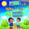 Cover image of Why is the sky blue?