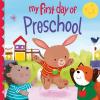 Cover image of My first day of preschool