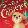 Cover image of A stray dog for Christmas