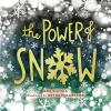 Cover image of The power of snow