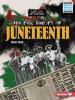 Cover image of The real history of Juneteenth