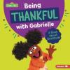 Cover image of Being thankful with Gabrielle