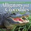 Cover image of Exploring the world of alligators and crocodiles