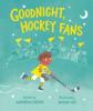 Cover image of Goodnight, hockey fans