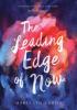 Cover image of The leading edge of now