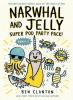 Cover image of Narwhal and Jelly