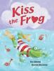 Cover image of Kiss the frog